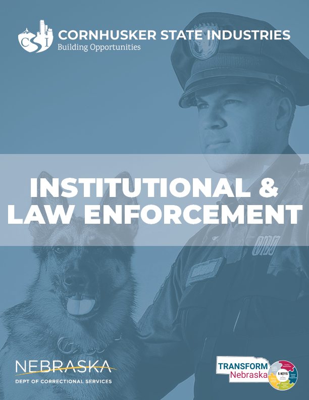 Institutional & Law Enforcement | Nebraska Department of Correctional ...